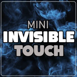 a a Mini Invisible Touch